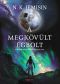 [A megtört föld 03] • A megkövült égbolt